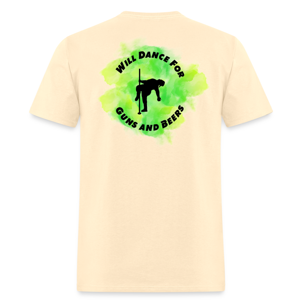 Will Dance For Guns & Beers Tee! - natural