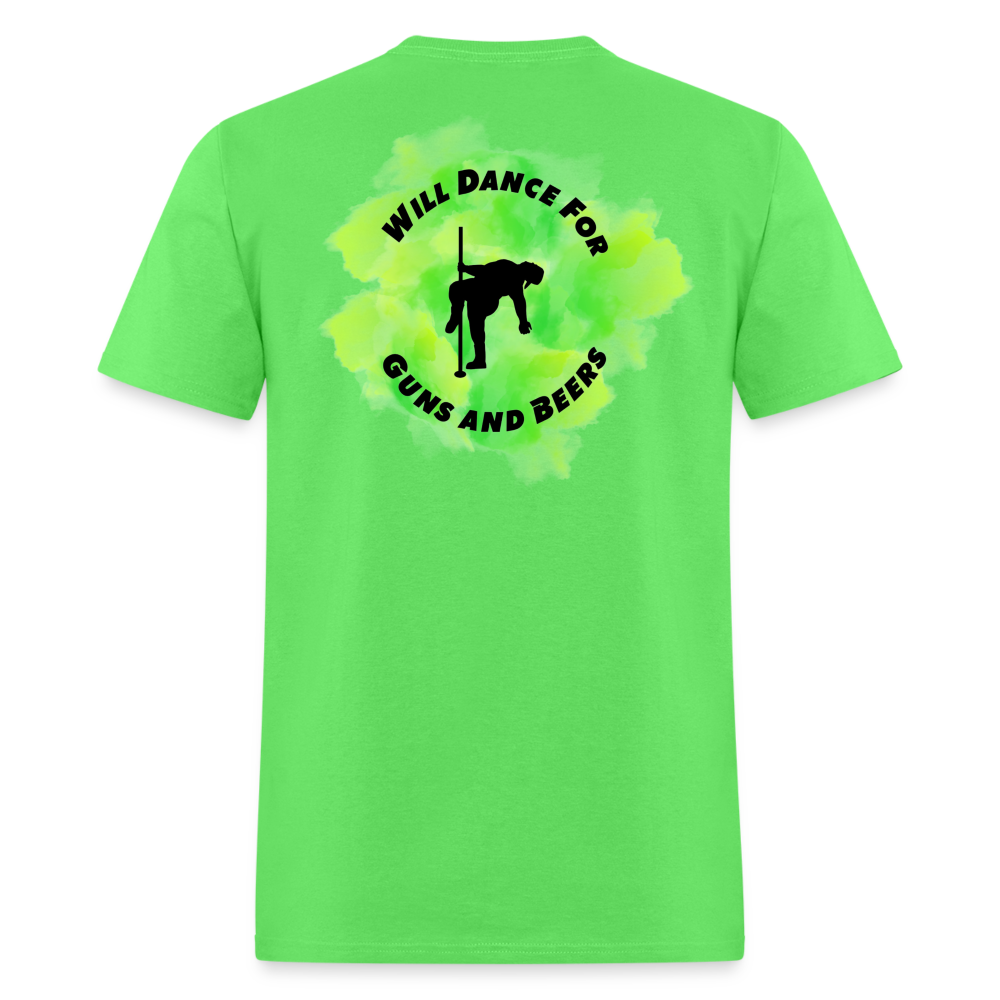 Will Dance For Guns & Beers Tee! - kiwi