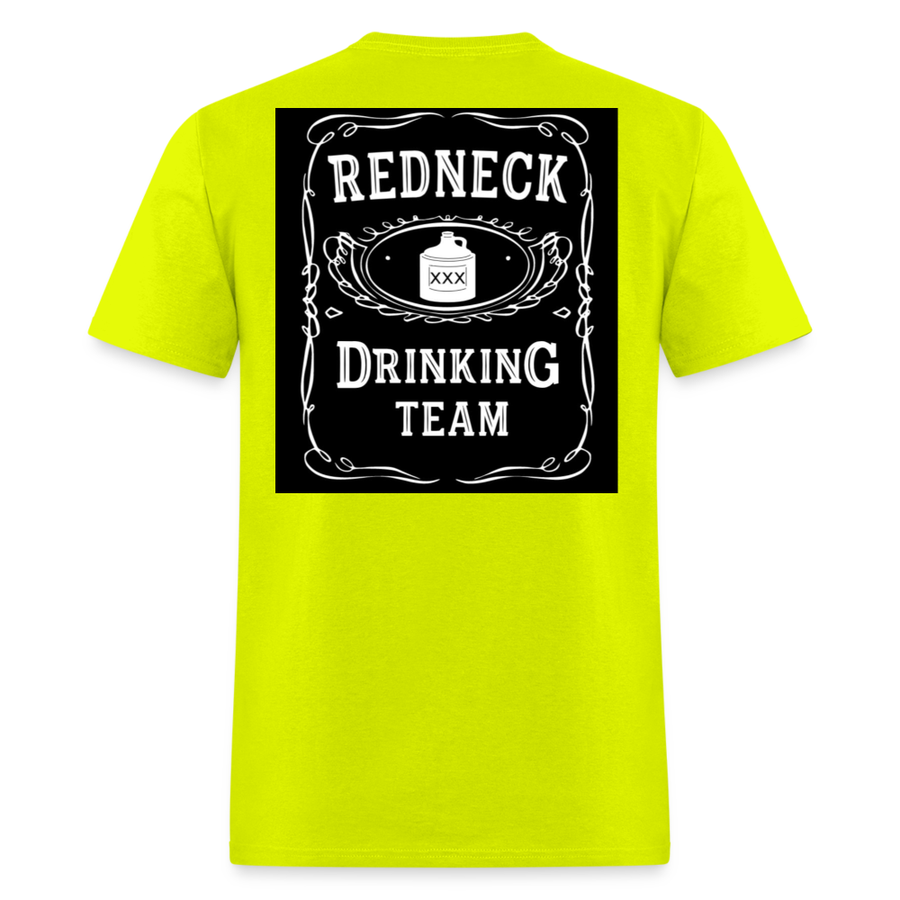 Redneck Drinking Team Tee! - safety green