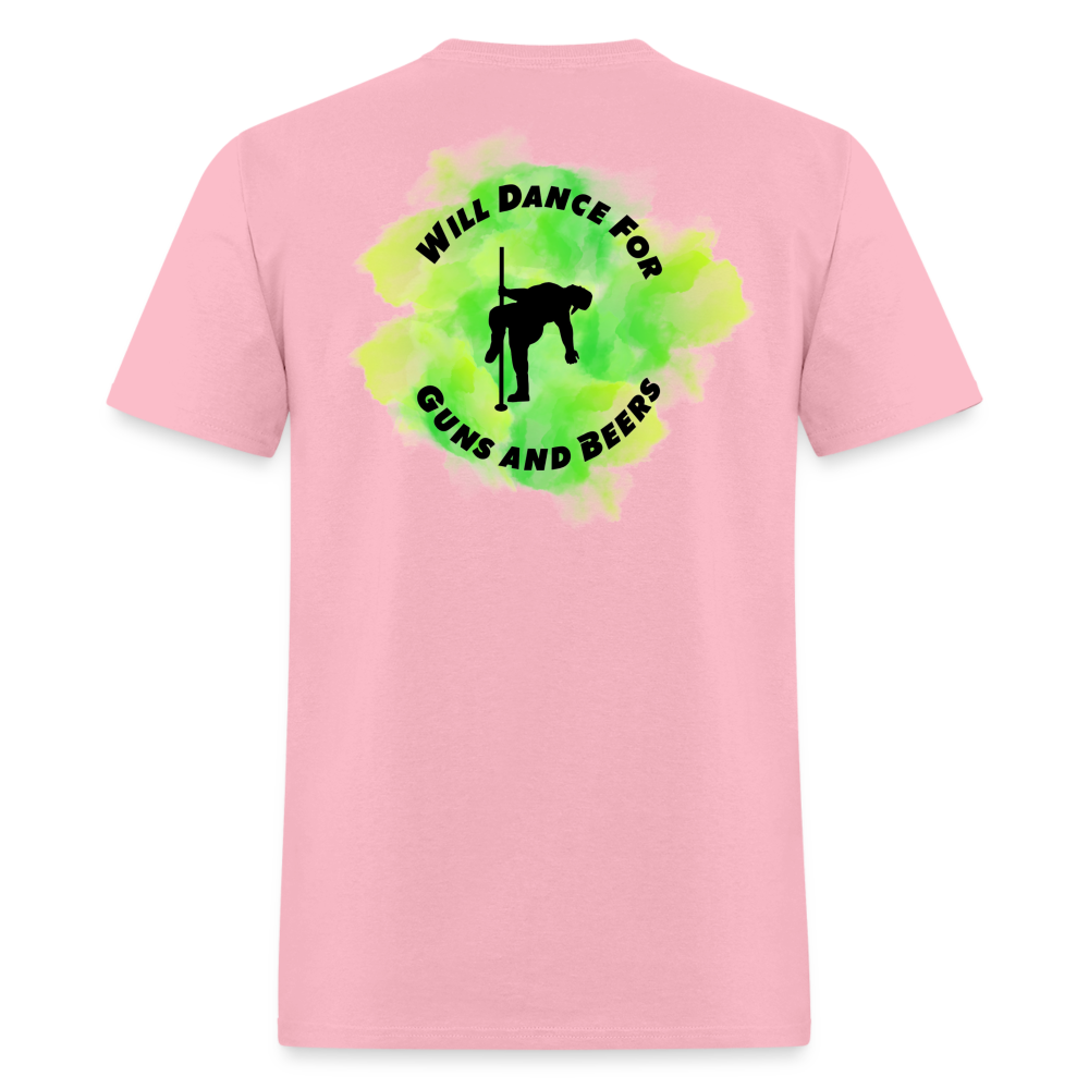 Will Dance For Guns & Beers Tee! - pink