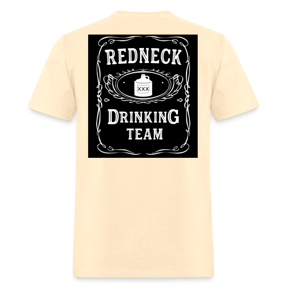 Redneck Drinking Team Tee! - natural