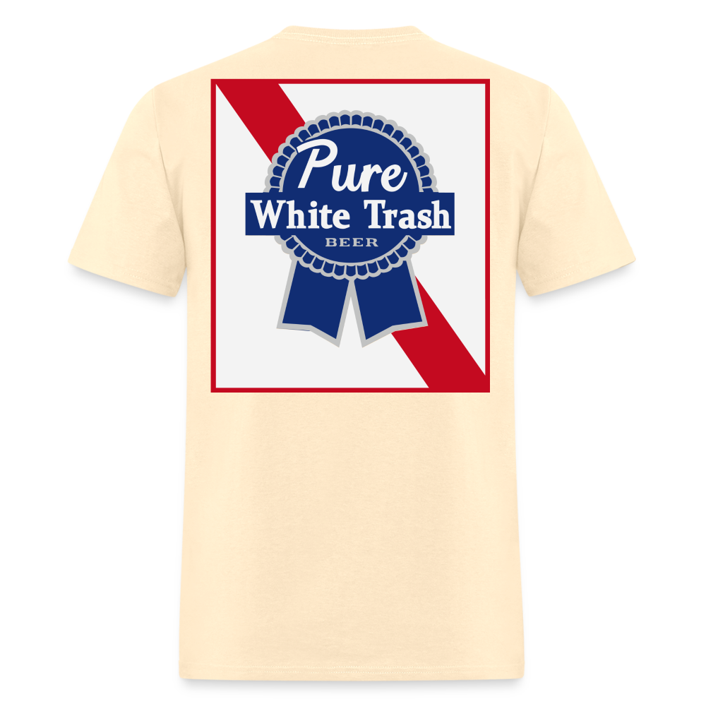 Pure White Trash Beer Tee! - natural