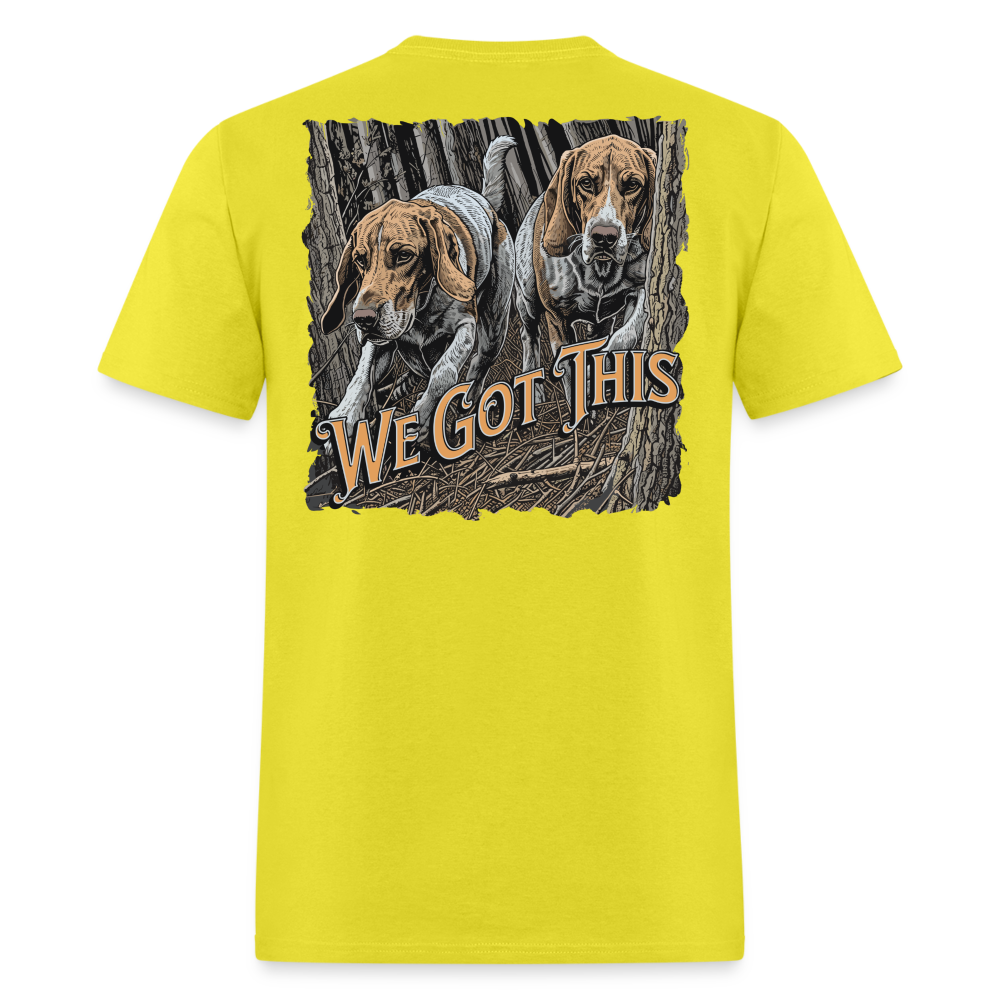 We Got This Tee! - yellow